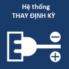 Hệ thống Thay định kỳ